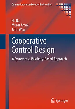 E-Book (pdf) Cooperative Control Design von He Bai, Murat Arcak, John Wen