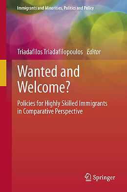 eBook (pdf) Wanted and Welcome? de Triadafilos Triadafilopoulos