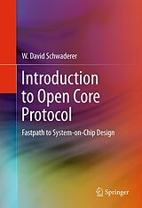 eBook (pdf) Introduction to Open Core Protocol de W David Schwaderer