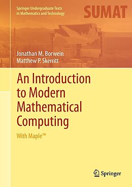 E-Book (pdf) An Introduction to Modern Mathematical Computing von Jonathan M. Borwein, Matthew P. Skerritt