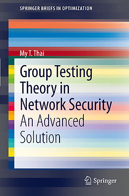 Kartonierter Einband Group Testing Theory in Network Security von My T. Thai
