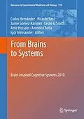 E-Book (pdf) From Brains to Systems von Carlos Hernández, Ricardo Sanz, Jaime Gómez-Ramirez