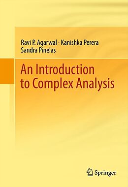 E-Book (pdf) An Introduction to Complex Analysis von Ravi P. Agarwal, Kanishka Perera, Sandra Pinelas