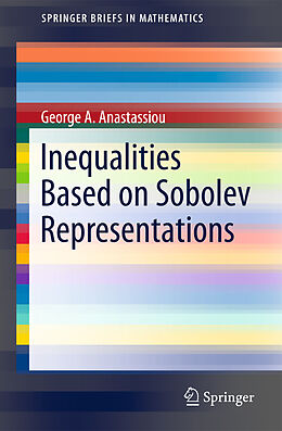 Kartonierter Einband Inequalities Based on Sobolev Representations von George A Anastassiou