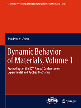 E-Book (pdf) Dynamic Behavior of Materials, Volume 1 von 