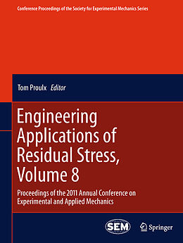 eBook (pdf) Engineering Applications of Residual Stress, Volume 8 de 