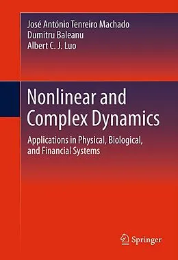 E-Book (pdf) Nonlinear and Complex Dynamics von José António Tenreiro Machado, Dumitru Baleanu, Albert C. J. Luo