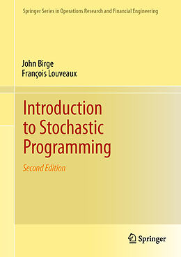 Fester Einband Introduction to Stochastic Programming von John R Birge, François Louveaux