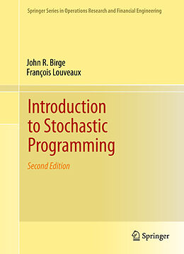eBook (pdf) Introduction to Stochastic Programming de John R. Birge, François Louveaux