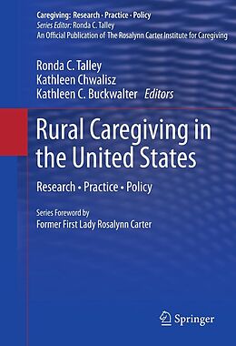 eBook (pdf) Rural Caregiving in the United States de Ronda C. Talley, Kathleen Chwalisz, Kathleen C. Buckwalter