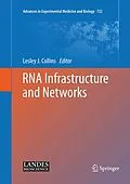 E-Book (pdf) RNA Infrastructure and Networks von Lesley J. Collins
