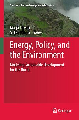 eBook (pdf) Energy, Policy, and the Environment de Marja Järvelä, Sirkku Juhola