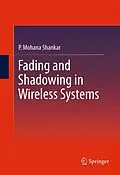 E-Book (pdf) Fading and Shadowing in Wireless Systems von P. Mohana Shankar