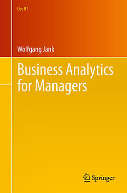 Couverture cartonnée Business Analytics for Managers de Wolfgang Jank