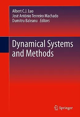 E-Book (pdf) Dynamical Systems and Methods von Albert C.J. Luo, José António Tenreiro Machado, Dumitru Baleanu