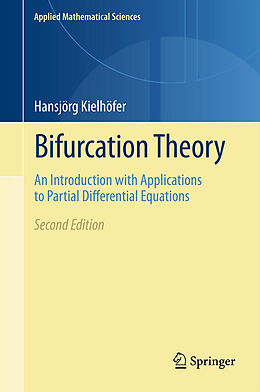 Livre Relié Bifurcation Theory de Hansjörg Kielhöfer