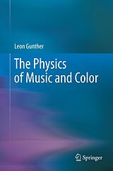 eBook (pdf) The Physics of Music and Color de Leon Gunther