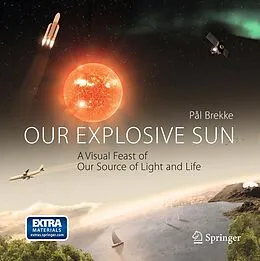 E-Book (pdf) Our Explosive Sun von Pal Brekke