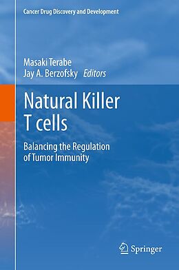 E-Book (pdf) Natural Killer T cells von Masaki Terabe, Jay A. Berzofsky