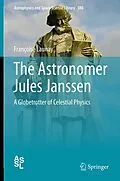 E-Book (pdf) The Astronomer Jules Janssen von Françoise Launay