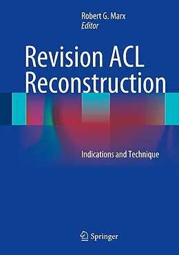 E-Book (pdf) Revision ACL Reconstruction von Robert G. Marx