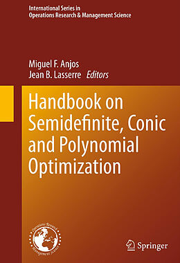 Fester Einband Handbook on Semidefinite, Conic and Polynomial Optimization von 