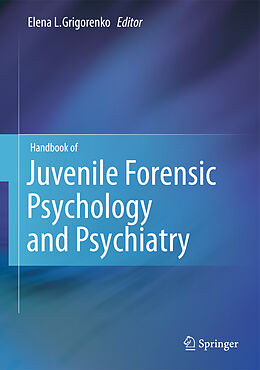 Livre Relié Handbook of Juvenile Forensic Psychology and Psychiatry de 