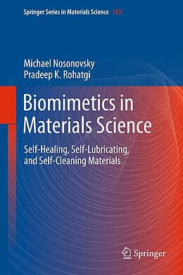 E-Book (pdf) Biomimetics in Materials Science von Michael Nosonovsky, Pradeep K. Rohatgi