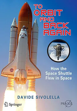 E-Book (pdf) To Orbit and Back Again von Davide Sivolella