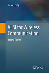 Livre Relié VLSI for Wireless Communication de Bosco Leung