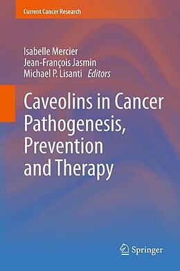 eBook (pdf) Caveolins in Cancer Pathogenesis, Prevention and Therapy de 