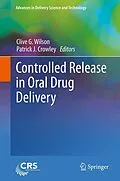 E-Book (pdf) Controlled Release in Oral Drug Delivery von Clive G. Wilson, Patrick J. Crowley