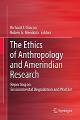 eBook (pdf) The Ethics of Anthropology and Amerindian Research de 