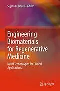 E-Book (pdf) Engineering Biomaterials for Regenerative Medicine von 