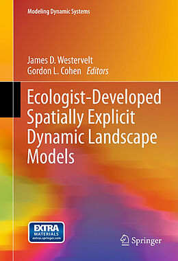 Livre Relié Ecologist-Developed Spatially-Explicit Dynamic Landscape Models de 