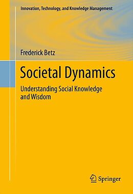 E-Book (pdf) Societal Dynamics von Frederick Betz