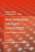 E-Book (pdf) Next Generation Intelligent Environments von Wolfgang Minker, Tobias Heinroth