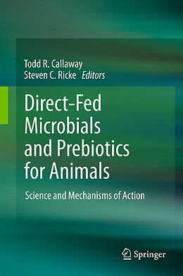 Livre Relié Direct-Fed Microbials and Prebiotics for Animals de 