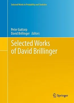 E-Book (pdf) Selected Works of David Brillinger von Peter Guttorp, David Brillinger