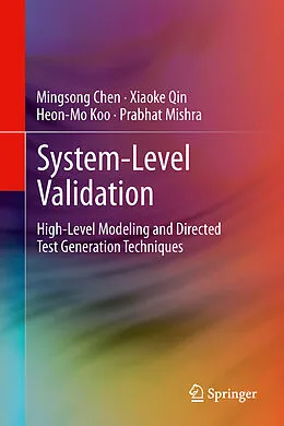E-Book (pdf) System-Level Validation von Mingsong Chen, Xiaoke Qin, Heon-Mo Koo