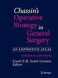 E-Book (pdf) Chassin's Operative Strategy in General Surgery von Carol E.H. Scott-Conner
