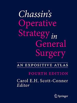 E-Book (pdf) Chassin's Operative Strategy in General Surgery von Carol E.H. Scott-Conner