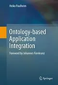 E-Book (pdf) Ontology-based Application Integration von Heiko Paulheim