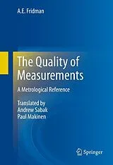 Fester Einband The Quality of Measurements von A. E. Fridman