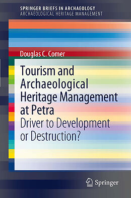 E-Book (pdf) Tourism and Archaeological Heritage Management at Petra von Douglas C Comer
