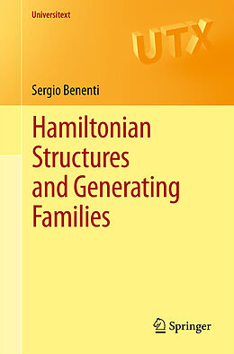 Kartonierter Einband Hamiltonian Structures and Generating Families von Sergio Benenti