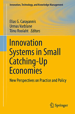 Fester Einband Innovation Systems in Small Catching-Up Economies von 