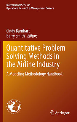 Livre Relié Quantitative Problem Solving Methods in the Airline Industry de 