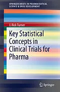 E-Book (pdf) Key Statistical Concepts in Clinical Trials for Pharma von J. Rick Turner