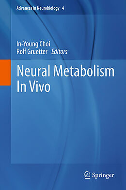 Fester Einband Neural Metabolism In Vivo von 